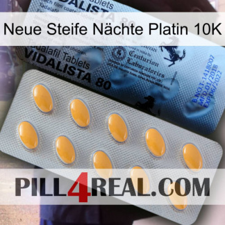 Neue Steife Nächte Platin 10K 44